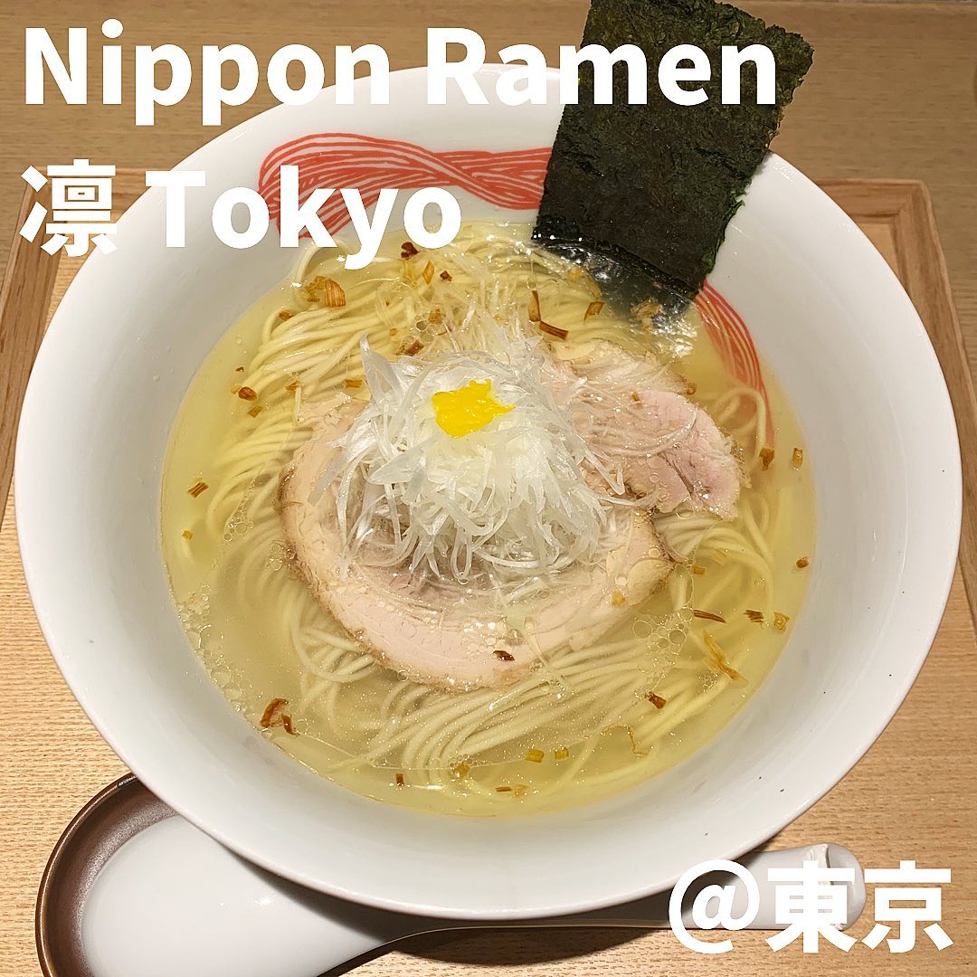 Nippon Ramen 凛 Tokyo(東京)